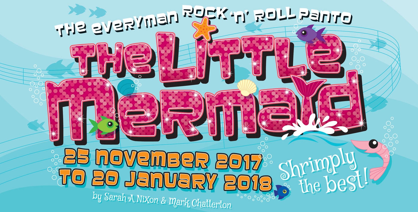 The Little Mermaid at the Everyman, Sat 25 Nov to Sat 20 Jan 2018