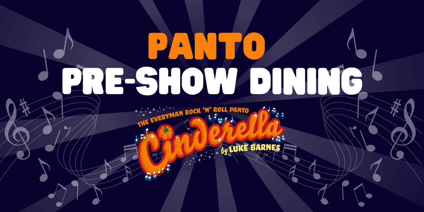 Panto Pre-Show Dining