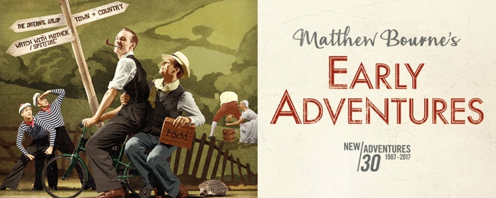 Matthew Bourne's Early Adventures at the Playhouse, Tue 28 Mar to Sat 1 Apr 